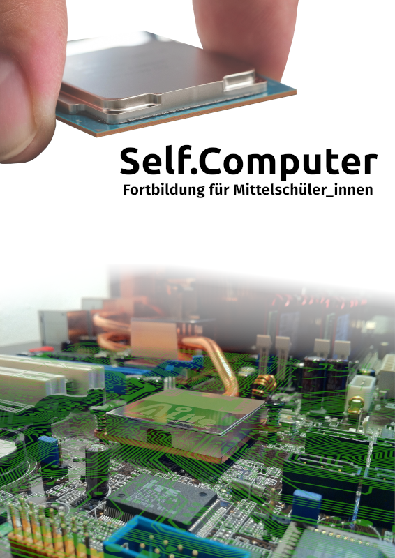 Fortbildung für Mittelschule: Self.Computer